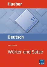 Deutsch Uben Band 11: Wörter und Sätze