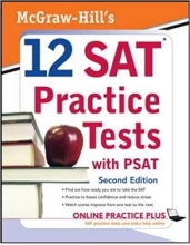 McGraw Hill’s 12 SAT Practice Tests