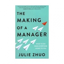 کتاب رمان انگلیسی تربیت یک مدیر The Making of a Manager اثر جولی ژو Julie Zhuo