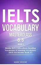 IELTS Vocabulary Masterclass 8.5 BOOK 2