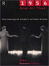 کتاب 1956 and All That: The Making of Modern British Drama