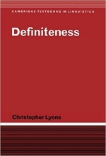 Definiteness (Cambridge Textbooks in Linguistics)