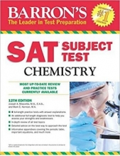 Barron’s SAT Subject Test Chemistry 12th Edition