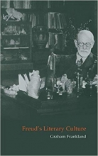 Freud's Literary Culture (Cambridge Studies in German)