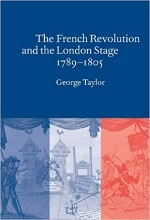 The French Revolution and the London Stage