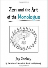 Zen and the Art of the Monologue (Theatre Arts Book)