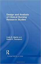 Design and Analysis of Clinical Nursing Research Studies (Routledge Essentials for Nurses)