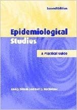 Epidemiological Studies: A Practical Guide 2nd Edition