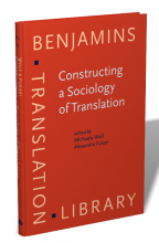 كتاب کنستراکتینگ ا سوسیولوژی آف ترنسلیشن ویرایش هفتاد و چهارم (Constructing a Sociology of Translation (Benjamins Translation Li