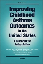 Improving Childhood Asthma Outcomes in the United States: A Blueprint for Policy Action