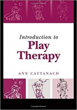 Introduction to Play Therapy 1st Edition