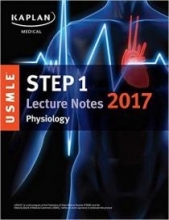 kaplan usmle step 1 lecture notes 2017 : physiology