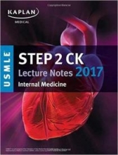 kaplan usmle step 2 lecture note:internal medicine