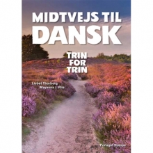 کتاب زبان دانمارکی Midtvejs til dansk - trin for trin + CD