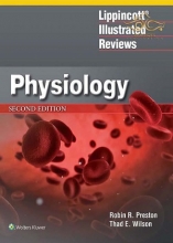 Lippincott® Illustrated Reviews: Physiology (Lippincott Illustrated Reviews Series) 2019 Second, North American Edition