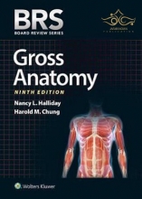 BRS Gross Anatomy 2019 (Board Review Series) Ninth, North American Edition